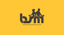 Blood Sweat & Muscle Blood Sweat & Muscle